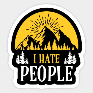 Cute & Funny I Hate People Camping Nature Camp Pun Sticker